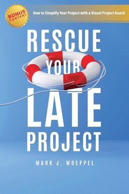 bokomslag Rescue Your Late Project