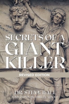 bokomslag Secrets of A Giant Killer (Revised Edition)