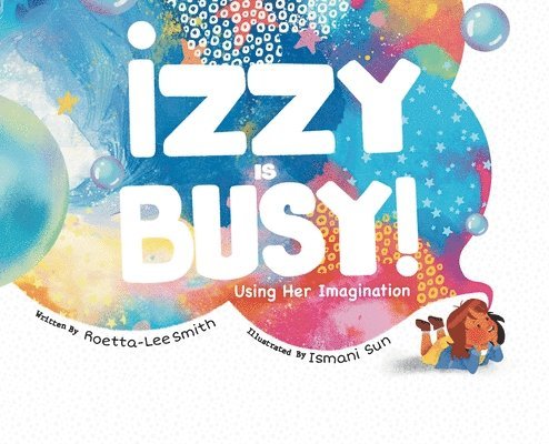 Izzy is Busy 1