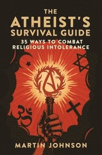 bokomslag The Atheist's Survival Guide