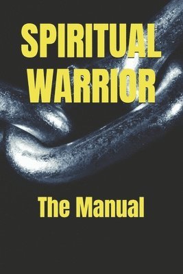 Spiritual Warrior 1