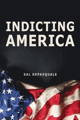 Indicting America 1