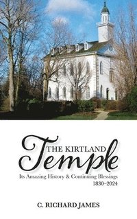 bokomslag The Kirtland Temple