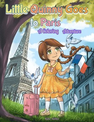 Little Quinny Goes to Paris 1