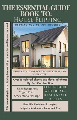 Eco Construction, ECO CONSTRUCTION - Essential Guide Book To House Flipping, Häftad