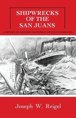 Shipwrecks of the San Juans 1