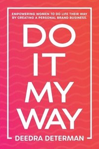 bokomslag Do It My Way