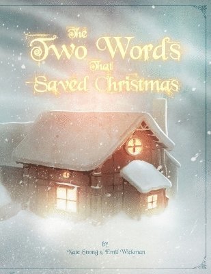 bokomslag Two Words That Saved Christmas