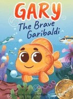 bokomslag Gary the Brave Garibaldi