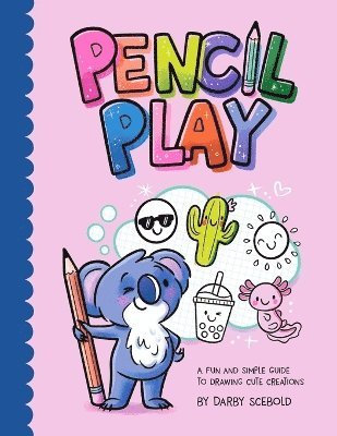 Pencil Play 1