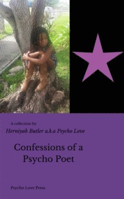 Confessions of a Psycho Poet 1