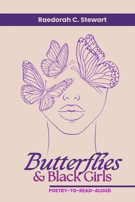 Butterflies & Black Girls 1