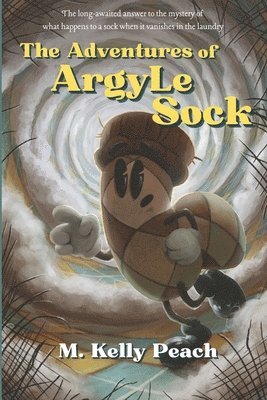 bokomslag The Adventures of ArgyLe Sock