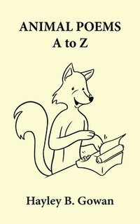 bokomslag Animal Poems A to Z