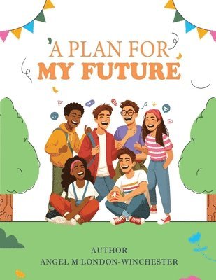 bokomslag Plan for My Future