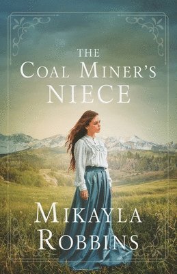 The Coal Miner's Niece 1