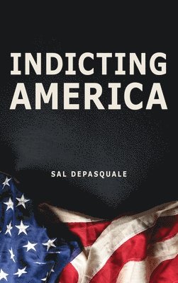 Indicting America 1