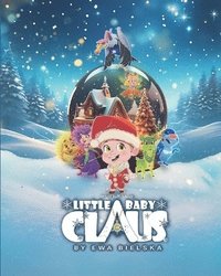 bokomslag Little Baby Claus