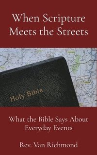 bokomslag When Scripture Meets the Streets