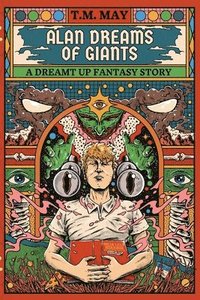 bokomslag Alan Dreams of Giants