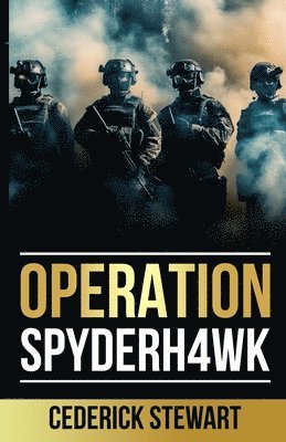 bokomslag Operation Spyderh4wk