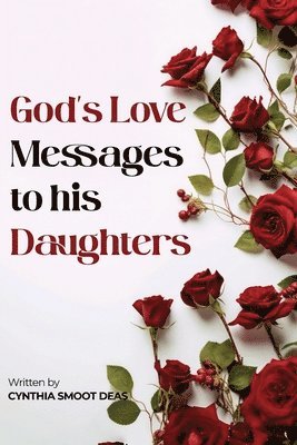 bokomslag God's Love Messages to his Daughters