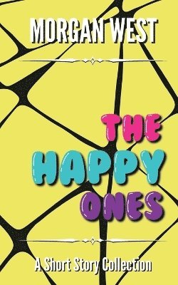 The Happy Ones 1