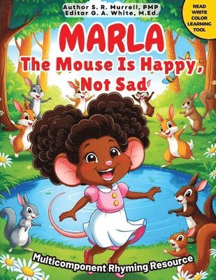 bokomslag Marla The Mouse is Happy, Not Sad