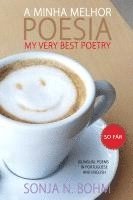 bokomslag Minha Melhor Poesia / My Very Best Poetry (So Far)