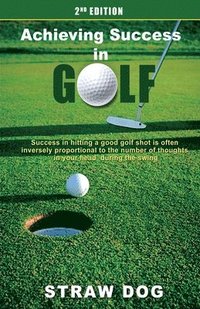 bokomslag Achieving Success in Golf 2nd Edition