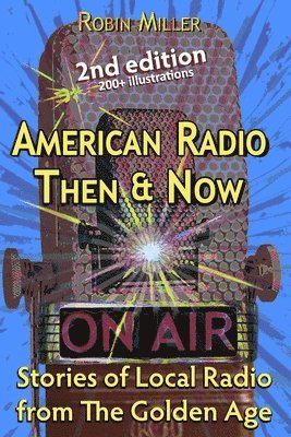 American Radio Then & Now 1