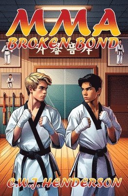 bokomslag Mma: Broken Bond