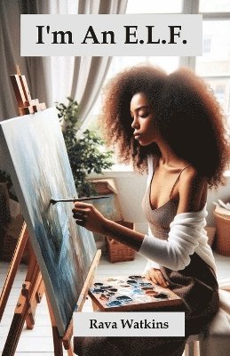 Rava Watkins - I'm an E.L.F., Häftad