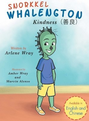 bokomslag Snorkkel Whalengton 'Kindness' English and Chinese