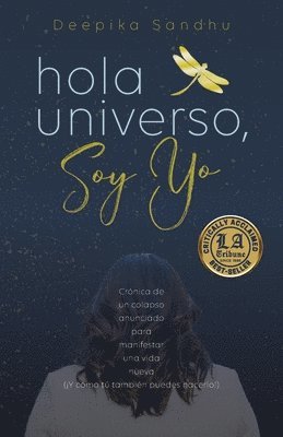 bokomslag Hola Universo, Soy Yo.