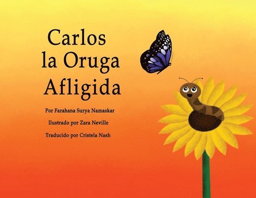 Carlos la Oruga Afligida 1