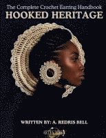 bokomslag Hooked Heritage - Crochet Earring Lessons