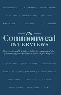 bokomslag Commonweal Interviews