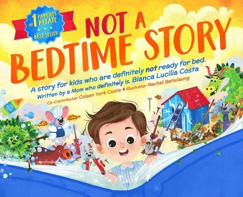 Not A Bedtime Story