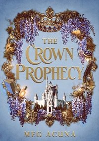 bokomslag Crown Prophecy