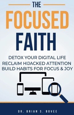 The Focused Faith 1