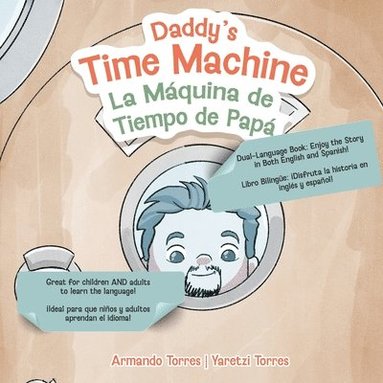 bokomslag Daddy's Time Machine / La Máquina de TIempo de Papá