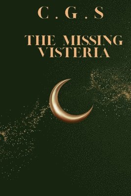 The Missing Visteria 1