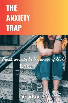 The Anxiety Trap 1