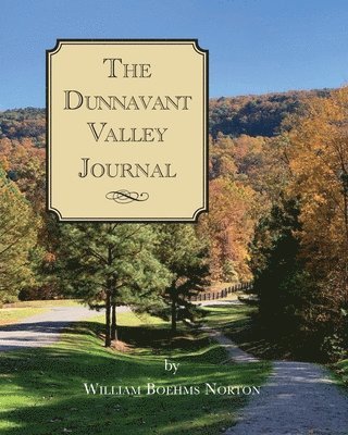 bokomslag Dunnavant Valley Journal