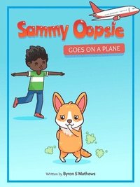 bokomslag Sammy Oopsie Goes on a Plane