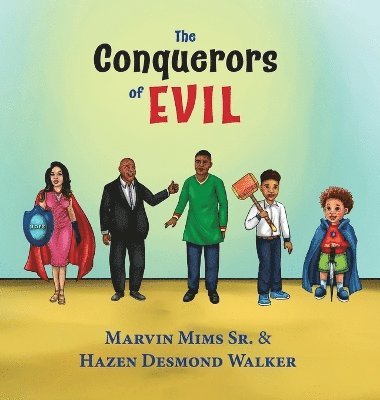 bokomslag Conquerors of Evil