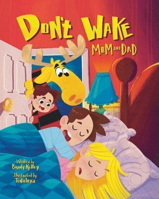 bokomslag Don't Wake Mom and Dad