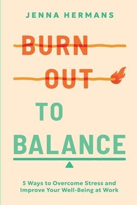 bokomslag Burnout to Balance