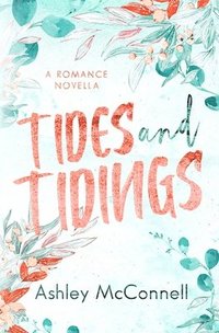 bokomslag Tides and Tidings